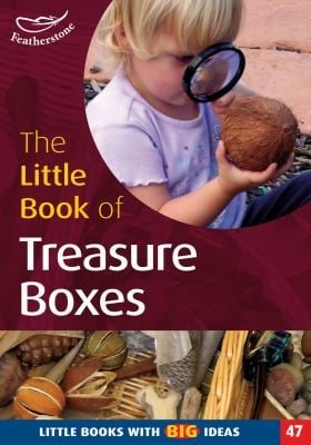 The Little Book Of Treasureboxes Collections For Exploration And Investigation