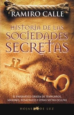 Historia De Las Sociedades Secretas