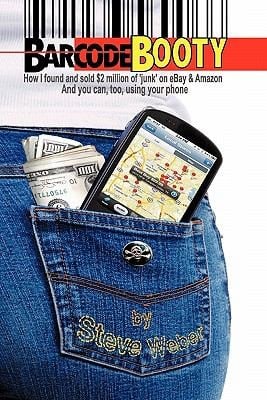 Barcode Booty How I Found Sold 2 Million Of Junk On Ebay Amazon And You Can Too Using Your Phone