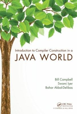 Introduction To Compiler Construction In A Java World