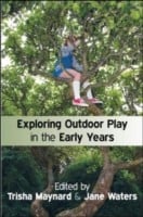 Exploring Outdoor Play In The Early Years