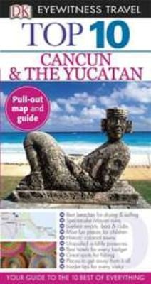 Cancun And The Yucatan