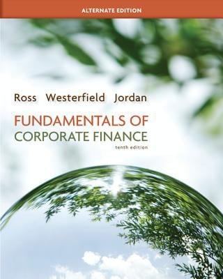LooseLeaf Fundamentals of Corporate Finance Alternate Edition