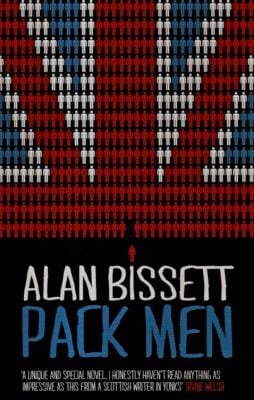 Pack Men by Alan Bissett