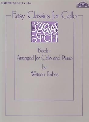 Easy Classics For Cello Book 1 Arranged For Cello And Piano