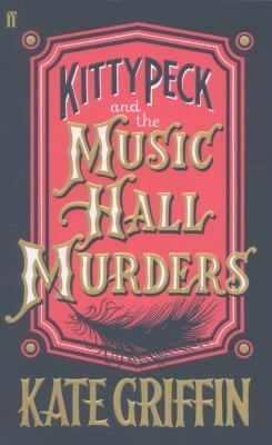 Kitty Peck and the Music Hall Murders