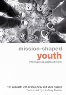 Missionshaped Youth Rethinking Young People And Church