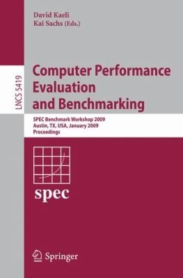 Computer Performance Evaluation And Benchmarking