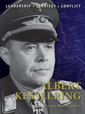 Albert Kesselring Leadership Strategy Conflict