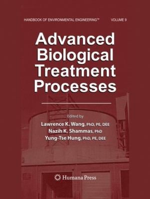 Advanced Biological Treatment Processes
            
                Handbook of Environmental Engineering