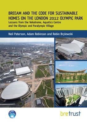 Breeam and the Code for Sustainable Homes on the London 2012 Olympic Park
