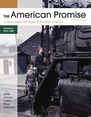 The American Promise A History Of The United States Since 1890