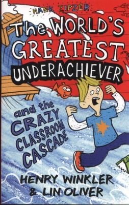 Hank Zipzer the Worlds Greatest Underachiever and the Crazy Classroom Cascade Henry Winkler Lin Oliver