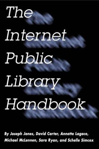 The Internet Public Library handbook