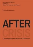 Architectural Papers V After Crisis