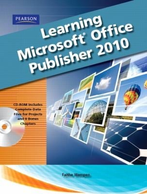 Learning Microsoft Office Publisher 2010 With CDROM