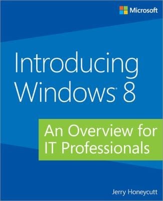 Introducing Windows 8