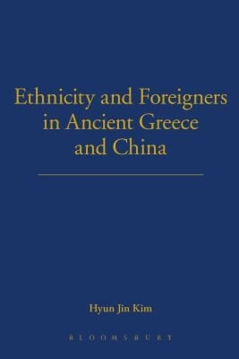Ethnicity and Foreigners in Ancient Greece and China