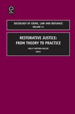 Restorative Justice From Theory To Practice