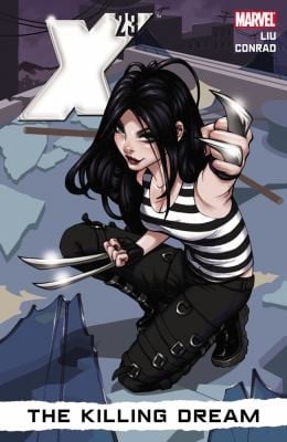 The Killing Dream
            
                X23 Paperback