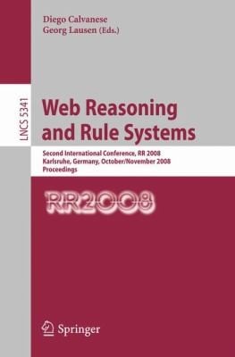 Web Reasoning and Rule Systems
            
                Lecture Notes in Computer Science
