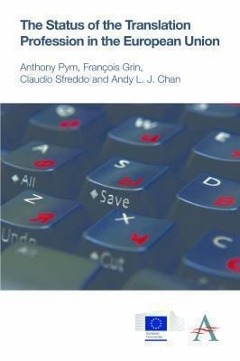 The Status of the Translation Profession in the European Union