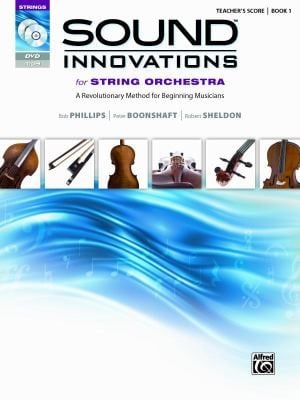 Sound Innovations For String Orchestra A Revolutionary Method For Beginning Musicians
