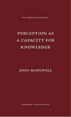 Perception as a Capacity for Knowledge