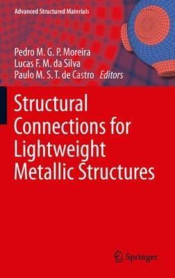 Structural Connections For Lightweight Metallic Structures