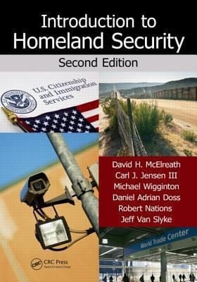 Introduction to Homeland Security by David H McElreath  Et Al
