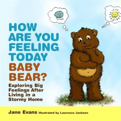 How are You Feeling Today Baby Bear