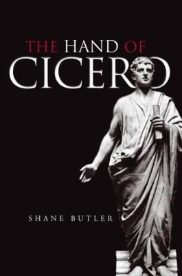 The Hand Of Cicero