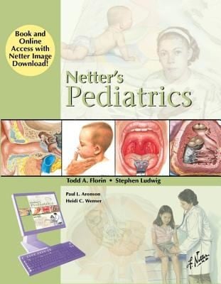 Netters Pediatrics Book and Online Access at WWWNetterreferencecom