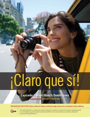Claro Que Si Enhanced Student Text