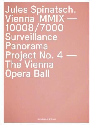 Jules Spinatsch Vienna MMIX 100087000