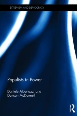 Populist Parties in Power
            
                Extremism and Democracy