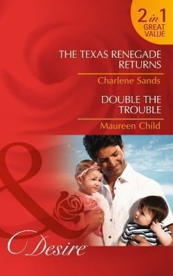 The Texas Renegade Returns / Double the Trouble