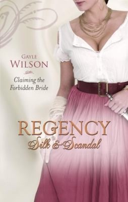 Claiming the Forbidden Bride Gayle Wilson