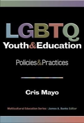 LGBTQ Youth and Education
            
                Multicultural Education Series