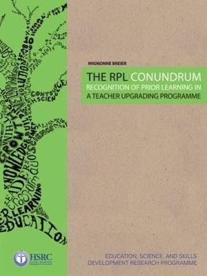 The RPL Conundrum
            
                Teacher Education in South Africa