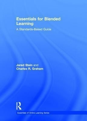 Essentials for Blended Learning