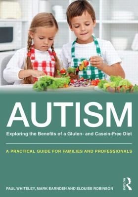 Autism Exploring the Benefits of a Gluten and Casein Free Diet