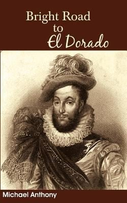The Bright Road to El Dorado