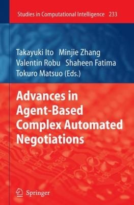 Advances in AgentBased Complex Automated Negotiations
            
                Studies in Computational Intelligence