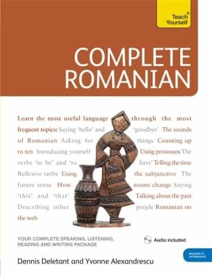 Complete Romanian by Dennis Deletant Yvonne Alexandrescu