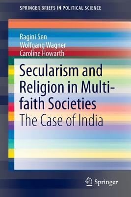 Secularism and Religion in MultiFaith Societies
            
                Springerbriefs in Political Science