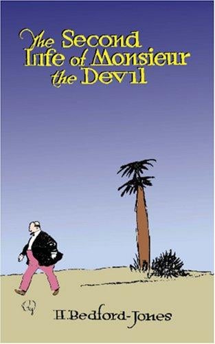 The Second Life of Monsieur the Devil