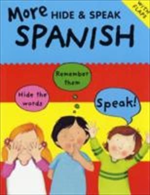 More Hide and Speak Spanish