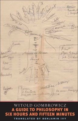 A Guide to Philosophy in Six Hours and Fifteen Minutes
            
                Margellos World Republic of Letters