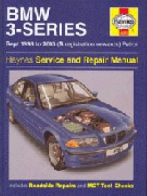BMW 3Series Petrol Service and Repair Manual Sept 1998 to 2003 S Registration Onwards Petrol